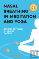 Nasal Breathing In Meditation And Yoga
