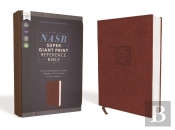 Nasb, Super Giant Print Reference Bible (Font Size: 16.5-Point), Leathersoft, Brown, Red Letter, 1995 Text, Comfort Print