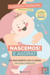Nascemos! E Agora?