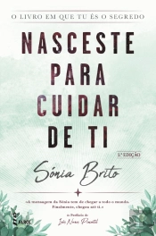 Nasceste para Cuidar de Ti