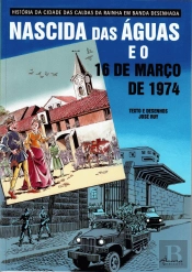 Nascida das Águas e o 16 de Março de 1974
