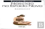 Nascido no Estado Novo