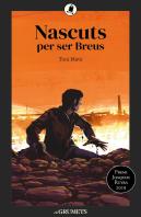 Nascuts Per Ser Breus