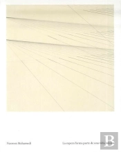 Nasreen Mohamedi. La Espera Forma Parte De Una Vida Intensa