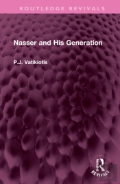 Nasser And His Generation