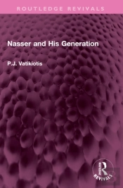 Nasser And His Generation