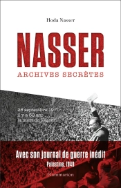 Nasser ; Archives Secrètes