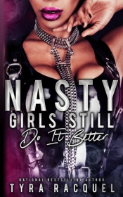 Nasty Girls Still Do It Better