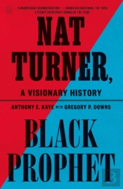 Nat Turner, Black Prophet