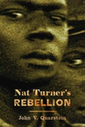 Nat Turner'S Rebellion