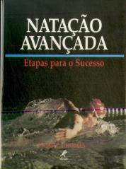 Natação Avançada - Etapas para o Sucesso