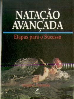 Bertrand.pt - Natação Avançada - Etapas para o Sucesso