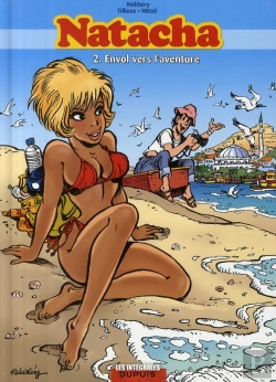 Bertrand.pt - Natacha : Intégrale Vol.2 : Tomes 4 À 6 : Envol Vers L'Aventure