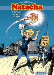 Natacha : Intégrale Vol.3 : Tomes 7 À 9 : Voyages À Travers Le Temps