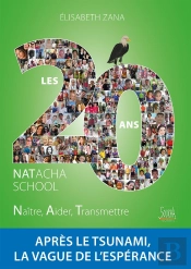 Natacha School Les 20 Ans : Après Le Tsunami, La Vague De L'Espérance