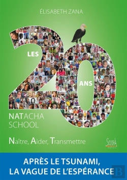 Bertrand.pt - Natacha School Les 20 Ans : Après Le Tsunami, La Vague De L'Espérance