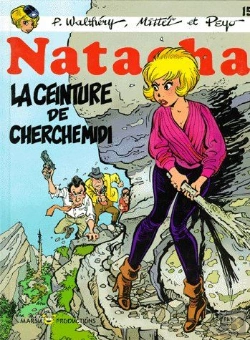 Bertrand.pt - Natacha Tome 15 : La Ceinture De Cherche Midi