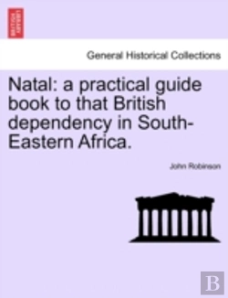 Bertrand.pt - Natal: A Practical Guide Book To That Br