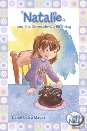 Natalie And The Downside-Up Birthday