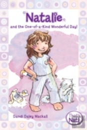 Natalie And The One-Of-A-Kind Wonderful Day!
