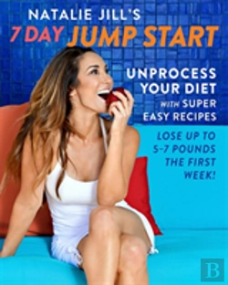 Bertrand.pt - Natalie Jill'S 7-Day Jump Start