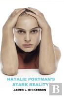Natalie Portman'S Stark Reality