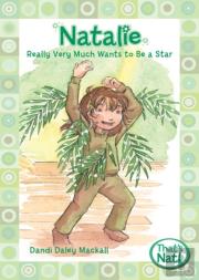 Natalie Really Very Much Wants To Be A Star