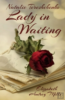 Bertrand.pt - Natalie Tereshchenko, Lady In Waiting