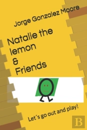 Natalie The Lemon & Friends