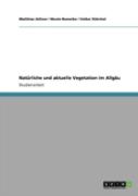 Natarliche Und Aktuelle Vegetation Im Allgaã‚Â¤U