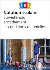 Natation Scolaire ; Surveillance, Encadrement Et Conditions Matérielles