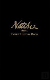 Natchez Area Family History Book