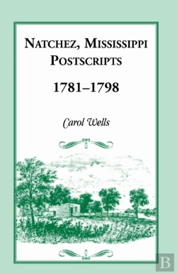 Bertrand.pt - Natchez Postscripts, 1781-1798
