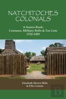 Natchitoches Colonials, A Source Book