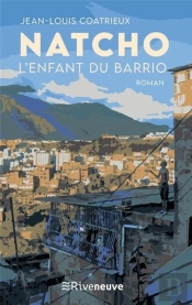 Natcho, L'Enfant Du Barrio
