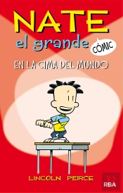 Nate El Grande #1. En La Cima Del Mundo