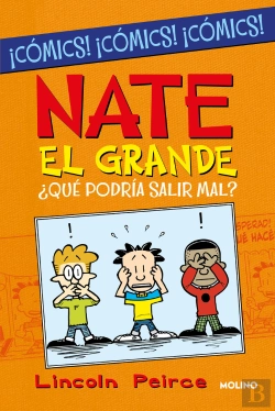Bertrand.pt - Nate El Grande. ¿Qué Podría Salir Mal?