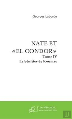 Bertrand.pt - Nate Et El Condor Tome 4