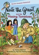 Nate The Great And The Missing Tomatoes