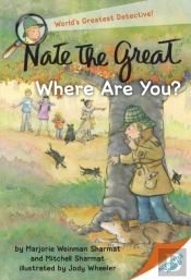 Nate The Great, Where Are You?