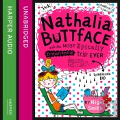 Nathalia Buttface And The Most Epically Embarrassing Trip Ever