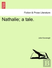 Nathalie; A Tale.