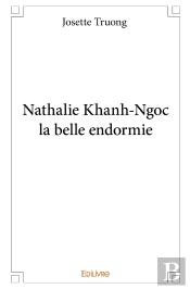 Nathalie Khanh-Ngoc La Belle Endormie