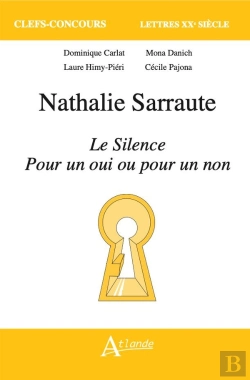 Bertrand.pt - Nathalie Sarraute, Le Silence, Pour Un Oui Ou Pour Un Non