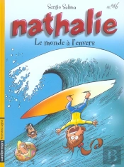 Nathalie T.16 ; Le Monde A L'Envers