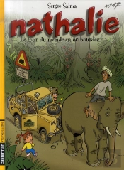 Nathalie T.17 ; Le Tour Du Monde En 80 Bourdes