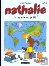 Nathalie T.4; Le Monde Est Petit