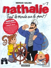 Nathalie T.7; Tout Le Monde Sur Le Pont