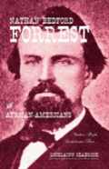 Nathan Bedford Forrest And African-Americans