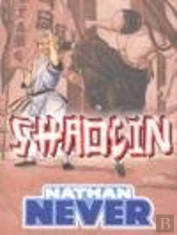 Bertrand.pt - Nathan Never, Shaolin